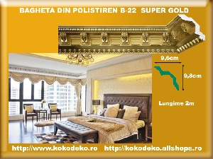 Baghete din polistiren B 22 SUPER GOLD