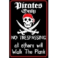 Pirates Only (30 x 45 cm)